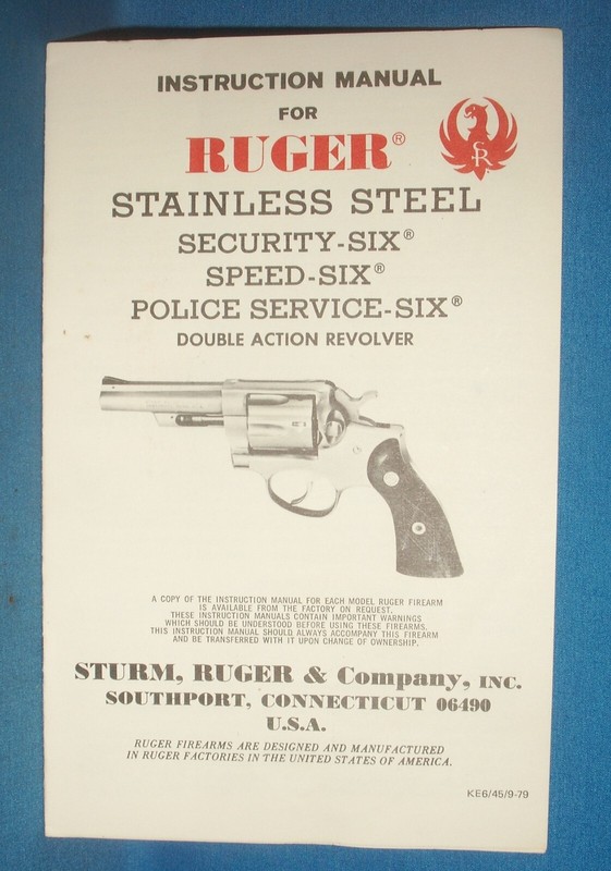 RUGER STAINLESS SEC. 6 SPEED 6 POLICE SERVICE 6 INSTR MANUAL Dtd. 9-79  C228E