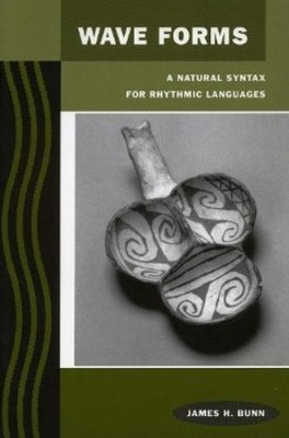 James H. Bunn Wave Forms (Paperback)