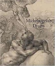 Michelangelos Dream by Barnaby Wright (Englis...
