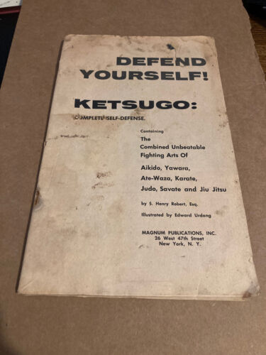VINTAGE Defend yourself 1961 Edition by Ketsugo KARATE JUDO JUI JITSU AIKIDO - Picture 1 of 4
