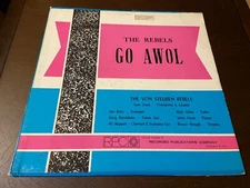The Rebels~Go Awol~Von Steuben Rebels~RARE PRIVATE JAZZ~RPC Swing~FAST SHIPPING