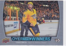 19/20 OVERTIME..CRAIG SMITH..OVERTIME WINNERS..CARD # OW-8..PREDATORS