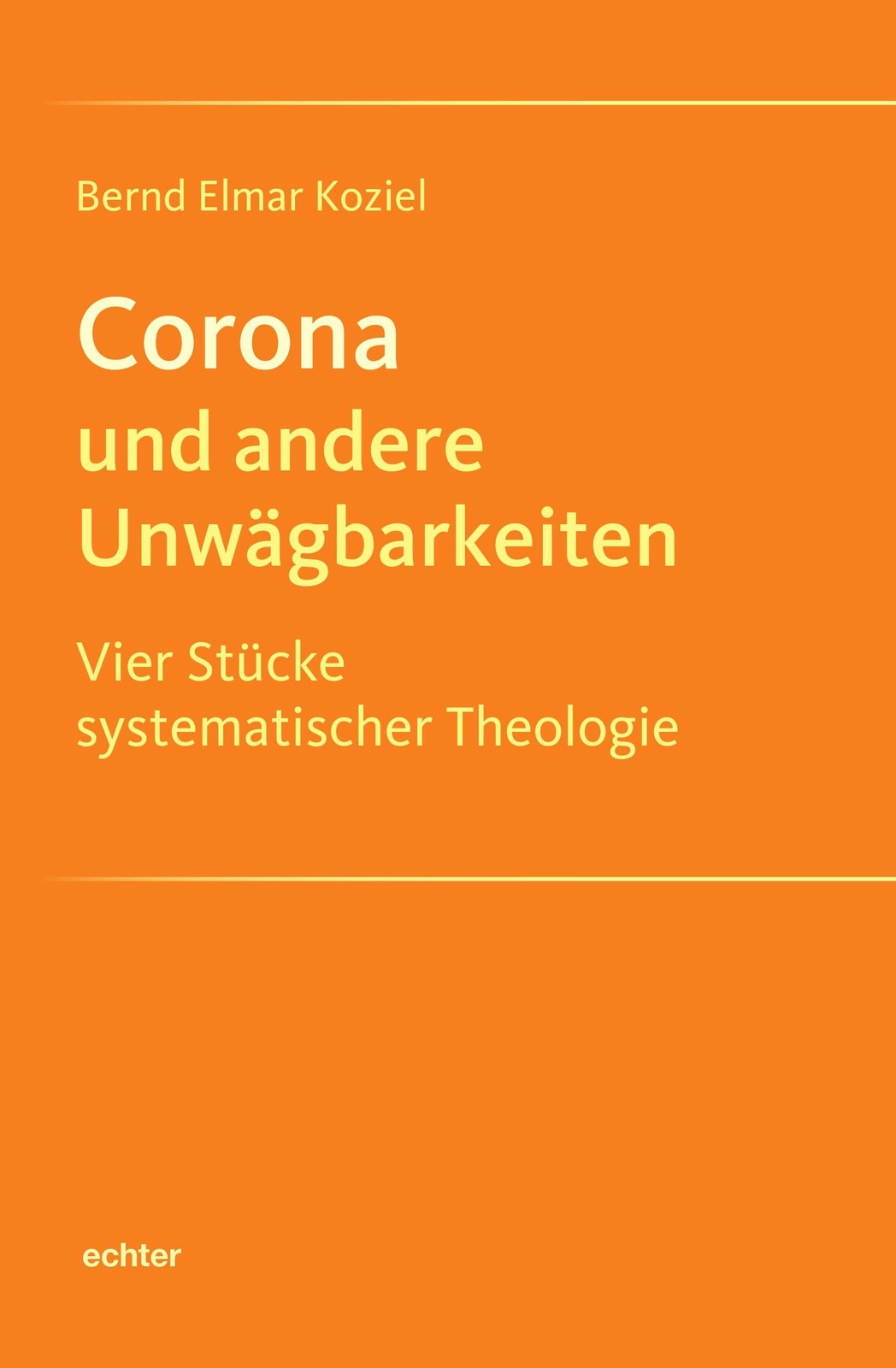 Thumbnail - Corona Und Andere Lebensfragen Bernd Elmar Koziel