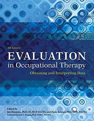 Evaluation in Occupational Therapy: - Paperback, by Jim Hinojosa Paula - Good j