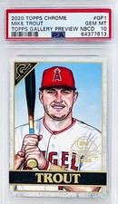 2020 Topps Chrome Mike Trout Topps Gallery Preview National BB Card Day PSA 10