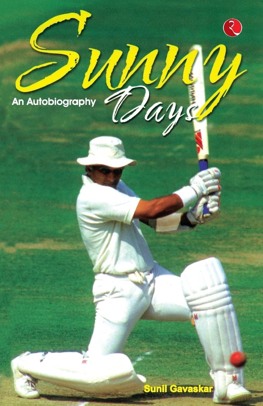 Sunny Days: Sunil Gavaskar's Own Story. Gavaskar, Gavaskar, New** - Image 5