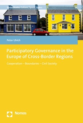 Participatory Governance in the Europe of Cross-Border Regions: Cooperation - Bo