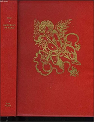 Liebhaber von Paris. von Paris Romi.