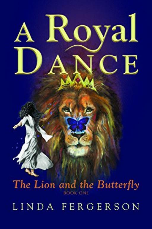 A Royal Dance: The Lion and the Butterfly - Linda Fergerson - Good - Paperback