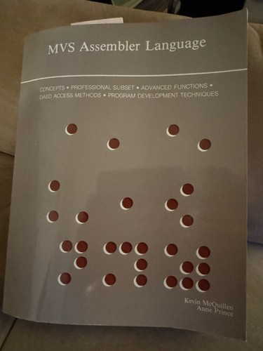 MVS Assembler Language by Kevin McQuillen & Anne Prince, 1987
