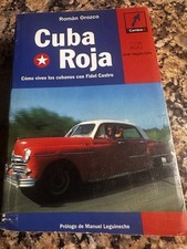 Cuba Roja Roman Orozco Spanish Book Cuba Fidel Castro Life History
