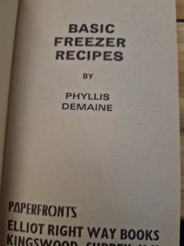 Basic Freezer Recipes by Phyllis Demaine (Paperback, 1978) - Picture 2 of 4