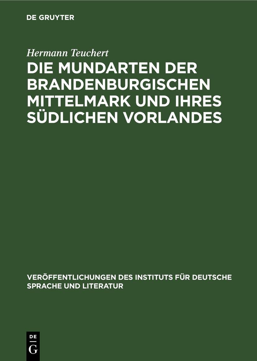 Hermann Teucher Die Mundarten Der Brandenburgischen Mittelmark Und Ih (Hardback)
