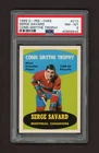 1969-70 O PEE CHEE #210 SERGE SAVARD CONN SMYTHE TROPHY   PSA 8