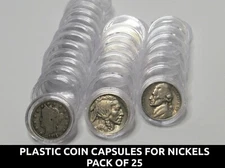 25 Nickel sized Plastic Coin Capsules - 22mm coin holders