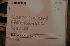 CAT Caterpillar T9B T15B Trencher Owner Operator Operation Maintenance Manual