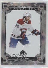 2024-25 SP Authentic Pageantry Rookies Joshua Roy #P-88 0b3