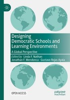 Designing Democratic Schools And Learning Environments Linda F. Nathan