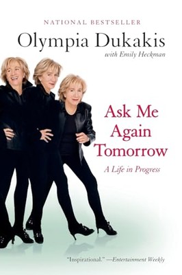 Ask ME Again Tomorrow: A Life  - ACCEPTABLE