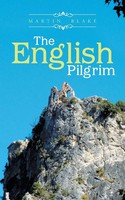 The English Pilgrim Martin Blake Taschenbuch Kartoniert / Broschiert Englisch