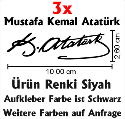 Mustafa Kemal Atatürk Imza Unterschrift Türkiye Aufkleber Sticker 10 cm 3er set
