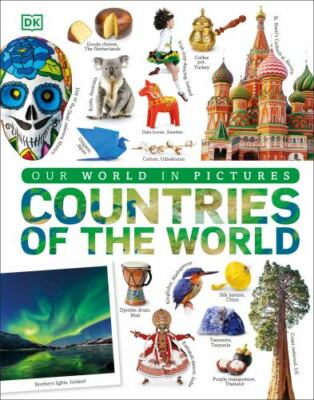 Our World in Pictures: Countries of the World - Hardcover By DK - GOOD