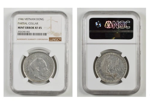 VIETNAM 1 DONG 1946 - MINT ERROR PARTIAL COLLAR - NGC XF45
