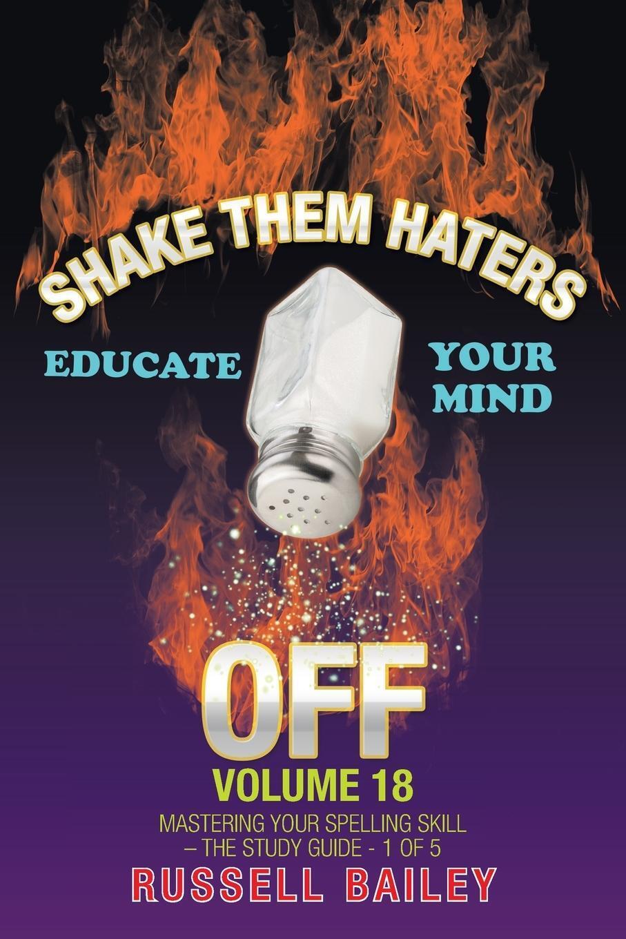 Shake Them Haters Off Volume 18 | Russell Bailey | Taschenbuch |