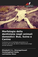 Elizabeth V. L. Hmangaihzuali (U. A.) | Morfologia Della Dentizione Negli...