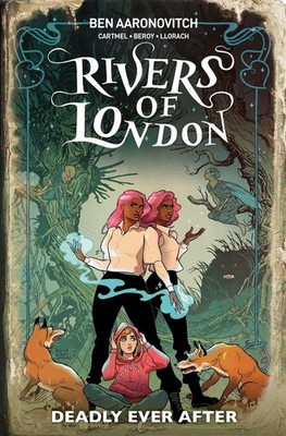 Rivers Of London: Deadly Ever After by Ben Aaronovitch (English) Paperback Book