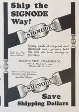 1931 AD(L8)~SIGNODE STEEL STRAPPING CO. CHICAGO. STEEL SHIPPING BANDS