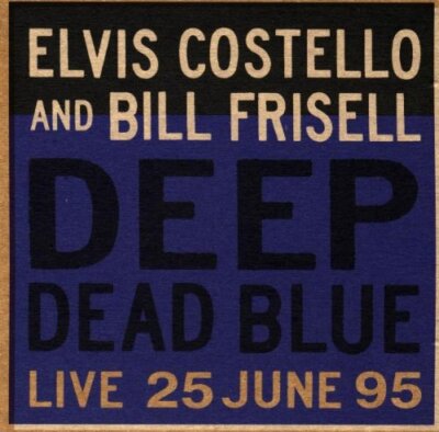 Costello, Elvis : Deep Dead Blue-Live at Me CD Expertly Refurbished Product