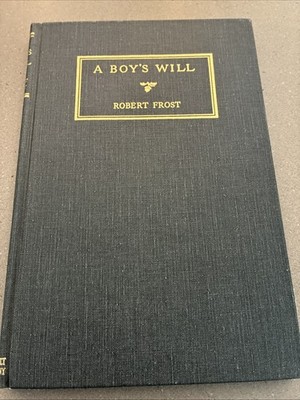 1992 A Boy's Will by Robert Frost Henry Holt and Company Facsmilie 1st Edition