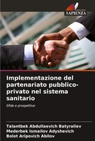 Implementazione Del Partenariato Pubblico-Privato Nel Sistema Sanitario Buch