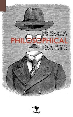 Philosophical Essays: A Critical Edition by Pessoa