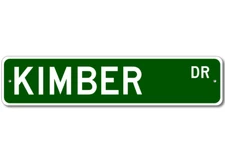KIMBER Drive Custom Street Sign Personalized Last Name Aluminum Metal Plaque