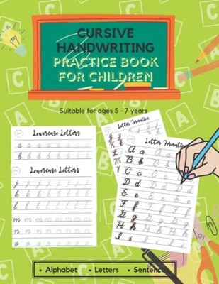Cursive Writing Practice Book for C..., Press, Creative