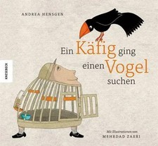 Andrea Hensgen | Ein Käfig ging einen Vogel suchen | Buch | Deutsch (2022)