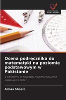 Almas Shoaib | Ocena Podr¿Cznika Do Matematyki Na Poziomie Podstawowym W...