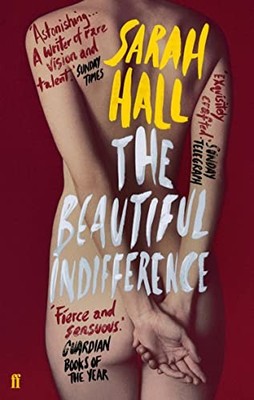 The Beautiful Indifference, Hall, Sarah