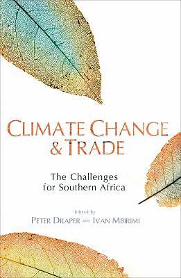 Climate Change and Trade: The Challenges for Southern Africa
