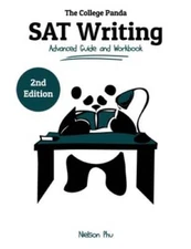 The College Panda's SAT Writing: Advanced Guide and Workbook - VERY GOOD