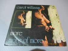 (56) 7 Single Vinyl - Carol Williams - More