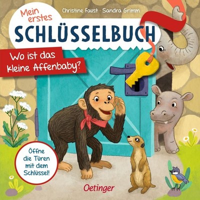 Mein erstes Schlüsselbuch. Wo ist das kleine Affenbaby? Spielbuch mit Schlüss...