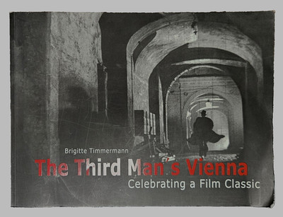 The Third Man's Vienna: Celebrating a Film Classic - Signed