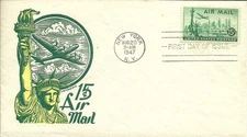 FDC C35 - 15¢ Statue of Liberty - 8/20/1947 - New York, NY - Staehle