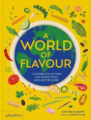 Gabrielle Langholtz / A World of Flavour9781838667702