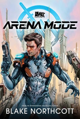Blake Northcott | Heavy Metal Presents Arena Mode | Taschenbuch | Englisch