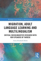 Anna-Elisabeth Holm | Migration, Adult Language Learning And Multilingualism