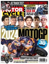 Australian Motorcycle News Magazine Vol 73 No 17 Feb-Mar 2024 / 2024 MOTOGP